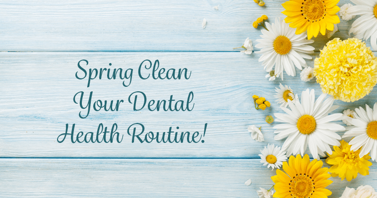 Spring Clean Your Dental Routine Banner
